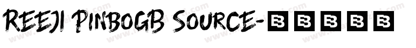 REEJI PinboGB SourCE字体转换